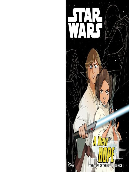 Title details for Star Wars, Episode IV: A New Hope Graphic Novel by Disney Book Group, LLC - Available